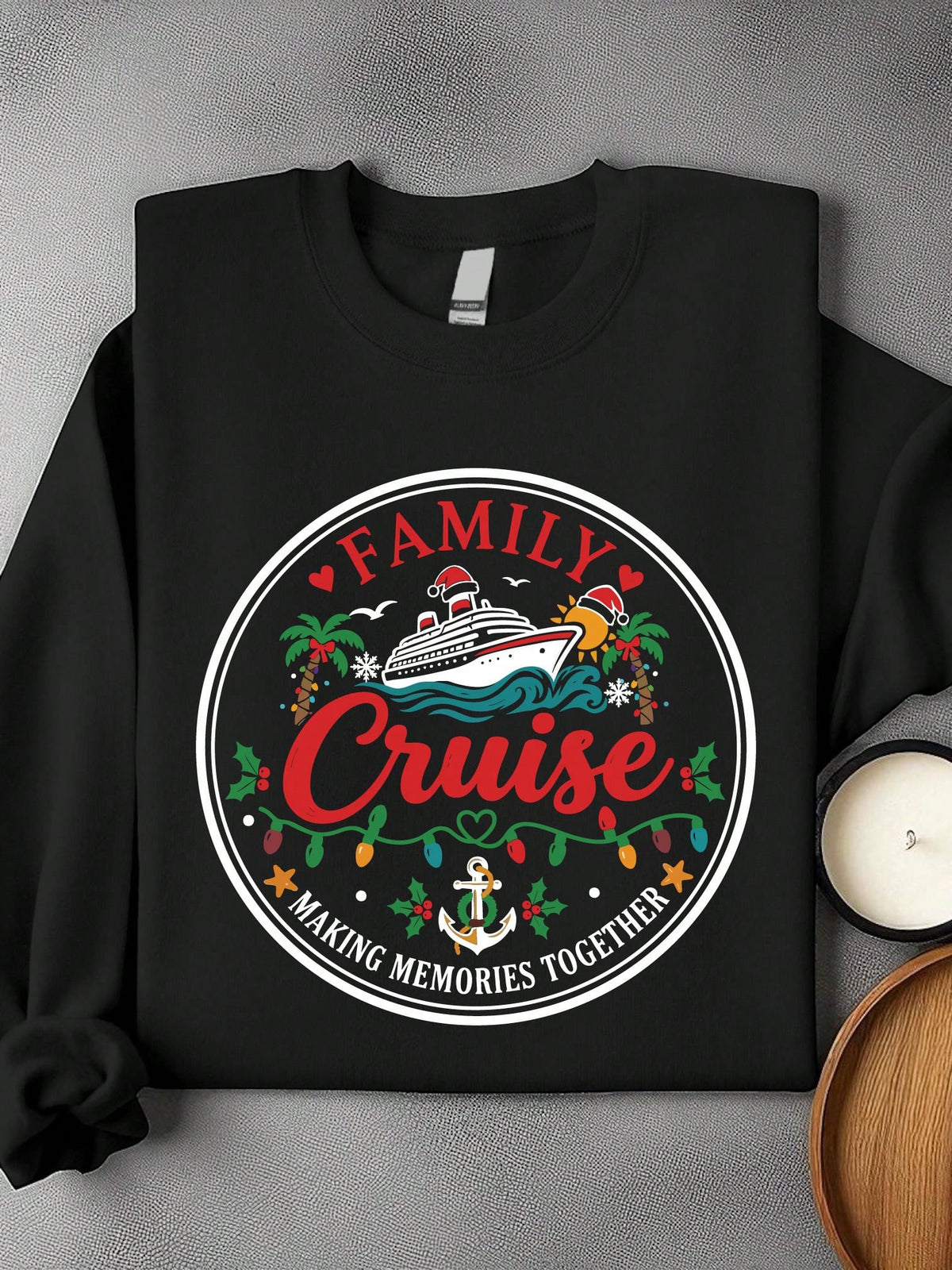 Christmas Family Cruise Making Memories Together Unisex Sweatshirt