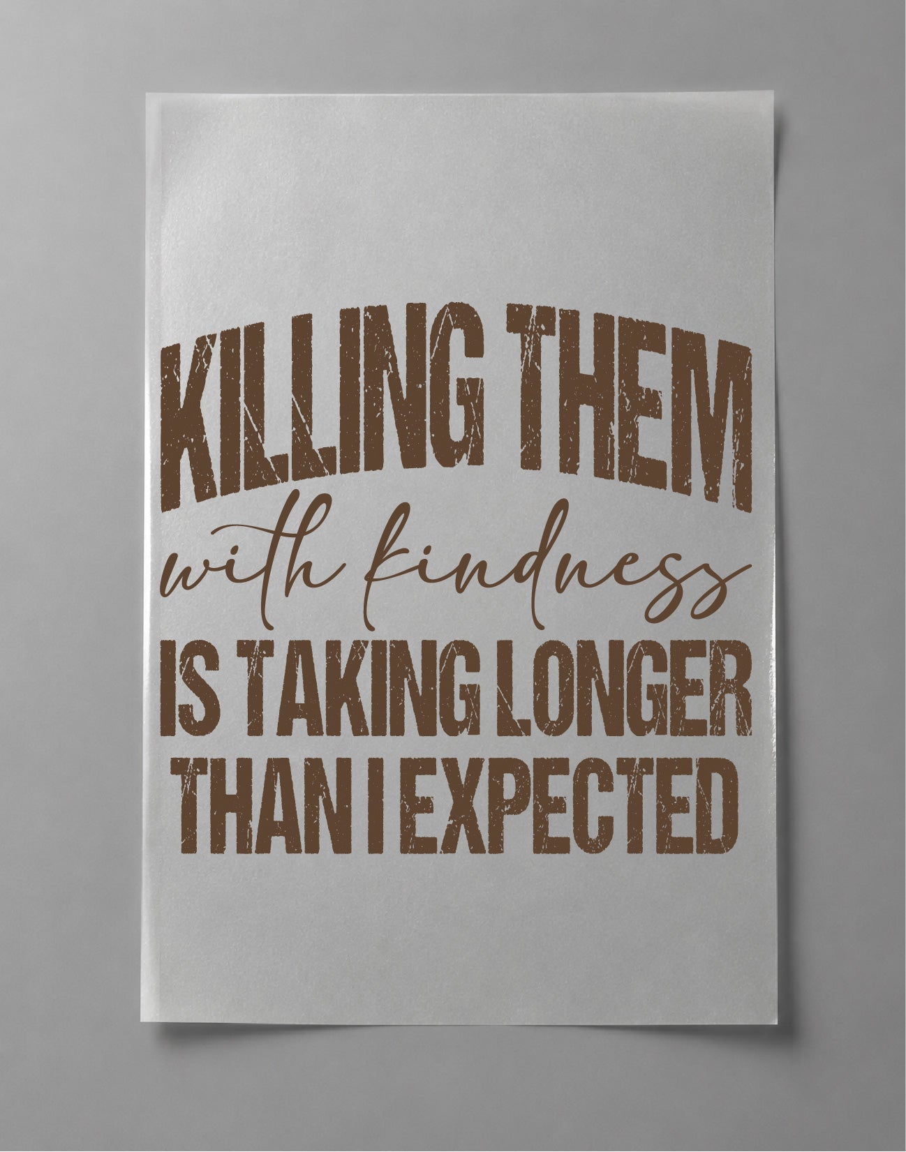 Killing Them With Kindness Hoodie– Funny Quote Graphic Hoodie, Positive Saying Hoodie – DTF-15