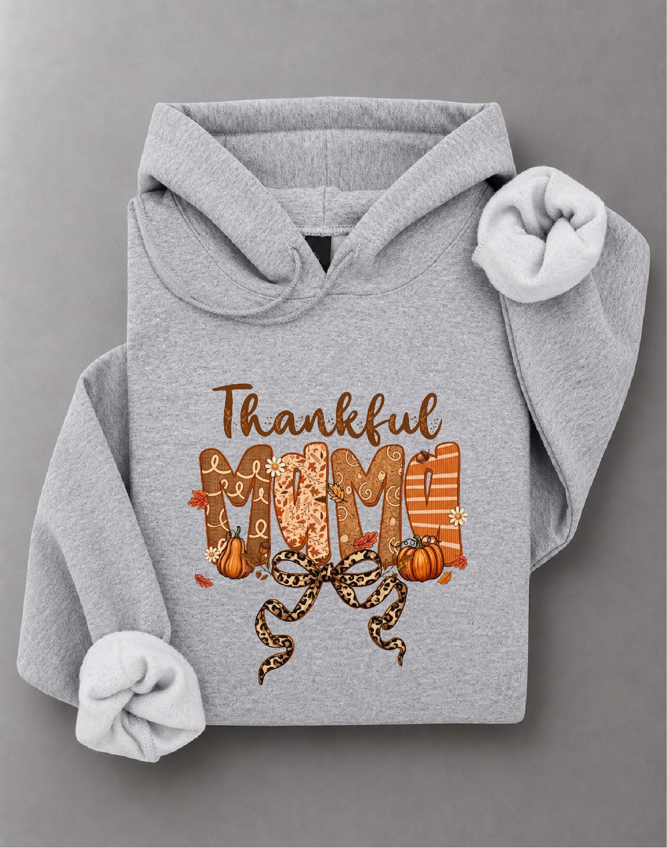 Thankful Mama Hoodie– Thanksgiving Graphic Hoodie, Fall Mom, Grateful Mama DTF– DTF-19