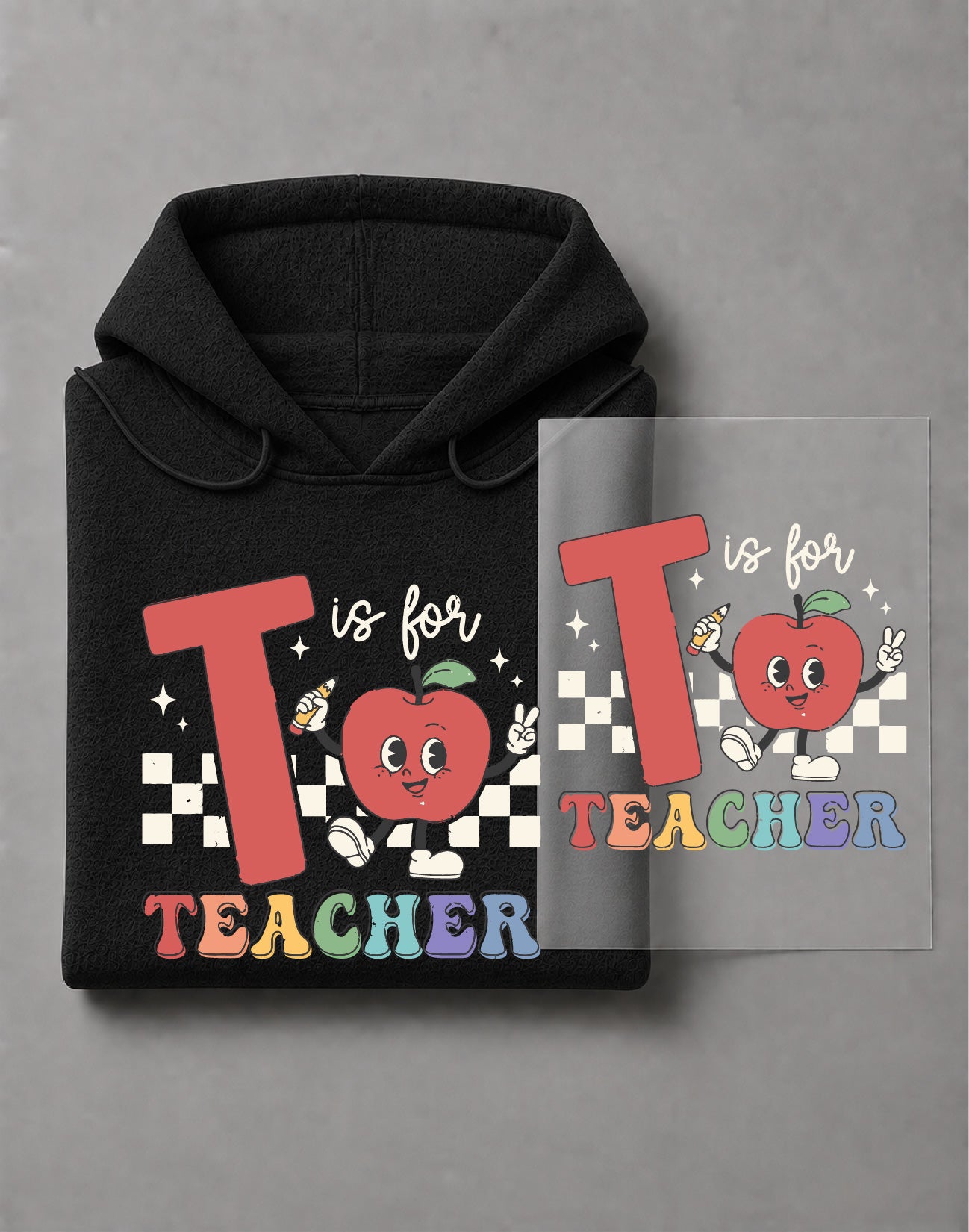 T Is for Teacher Hoodie – Cute Teacher Graphic, Classroom Gift, Educator Apparel – DTF-21
