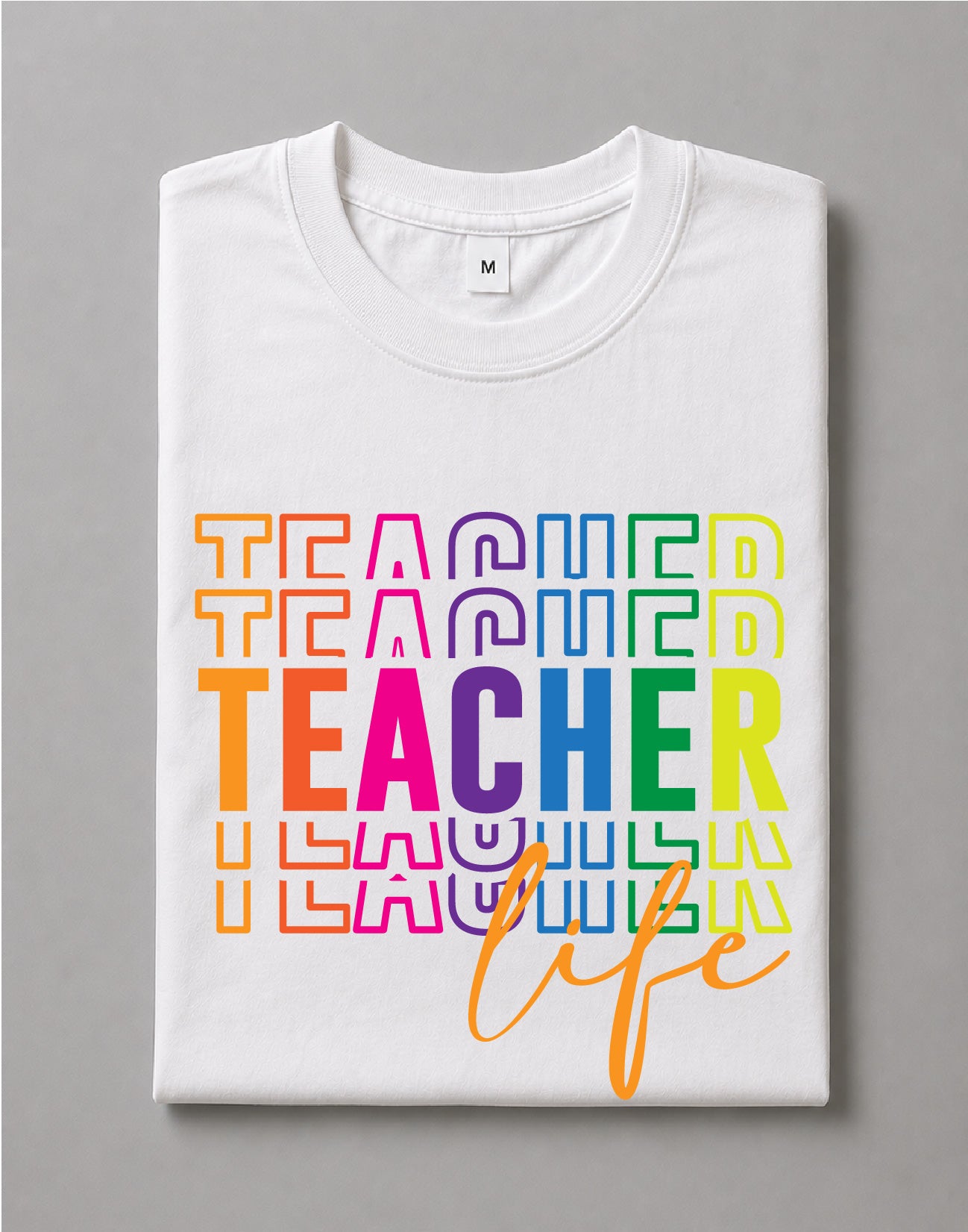 Teacher Life Shirt – Teacher Graphic Tee, Educator Shirt, Classroom Apparel – DTF-25