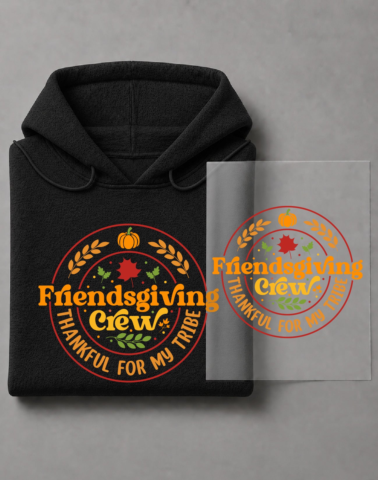 Friendsgiving Crew Hoodie – Thankful For My Tribe Graphic, Thanksgiving Friends Apparel – DTF-31