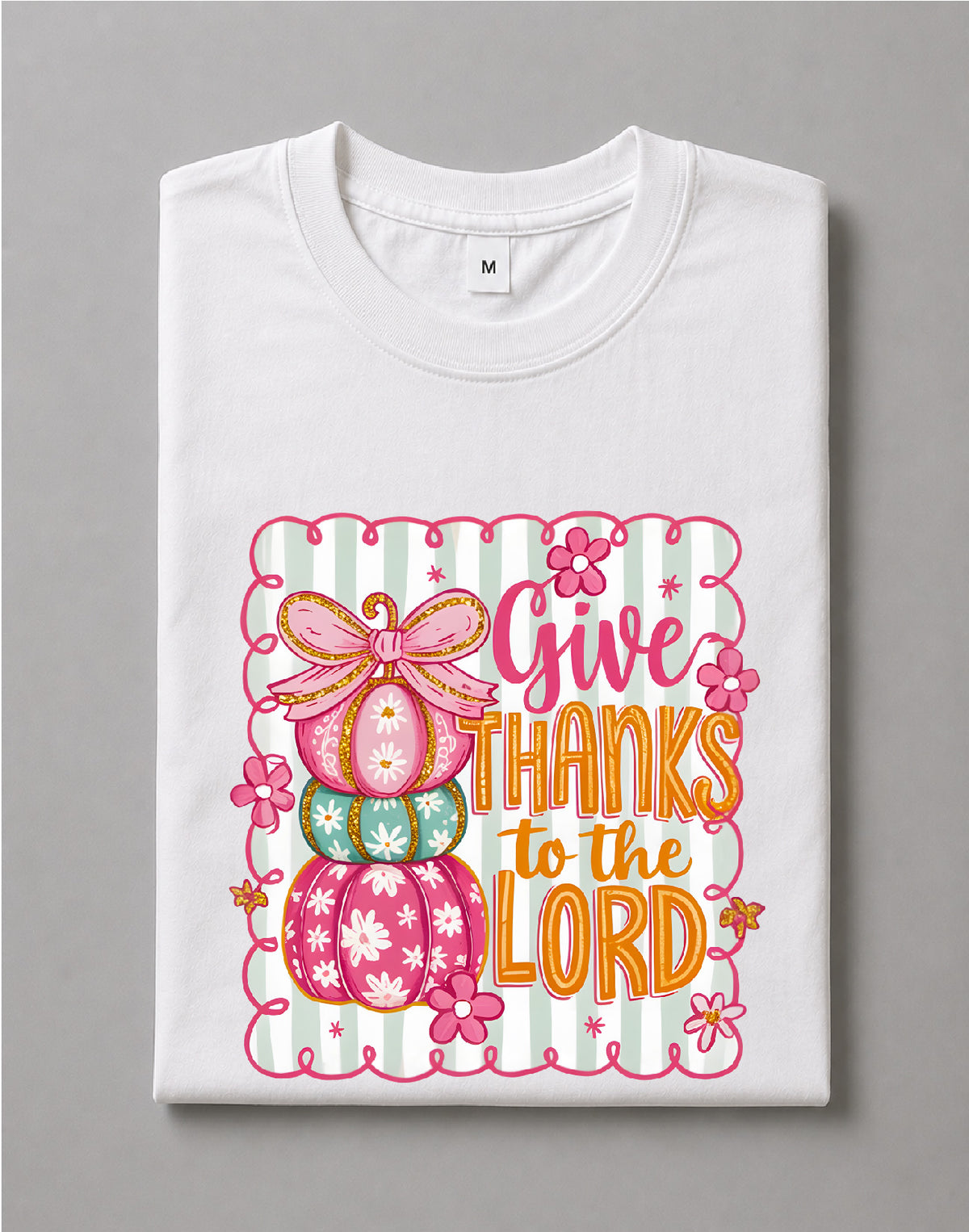 Coquette Give Thanks to the Lord Shirt – Faith Graphic Tee, Christian Thanksgiving Shirt, Bow Tee – DTF-36
