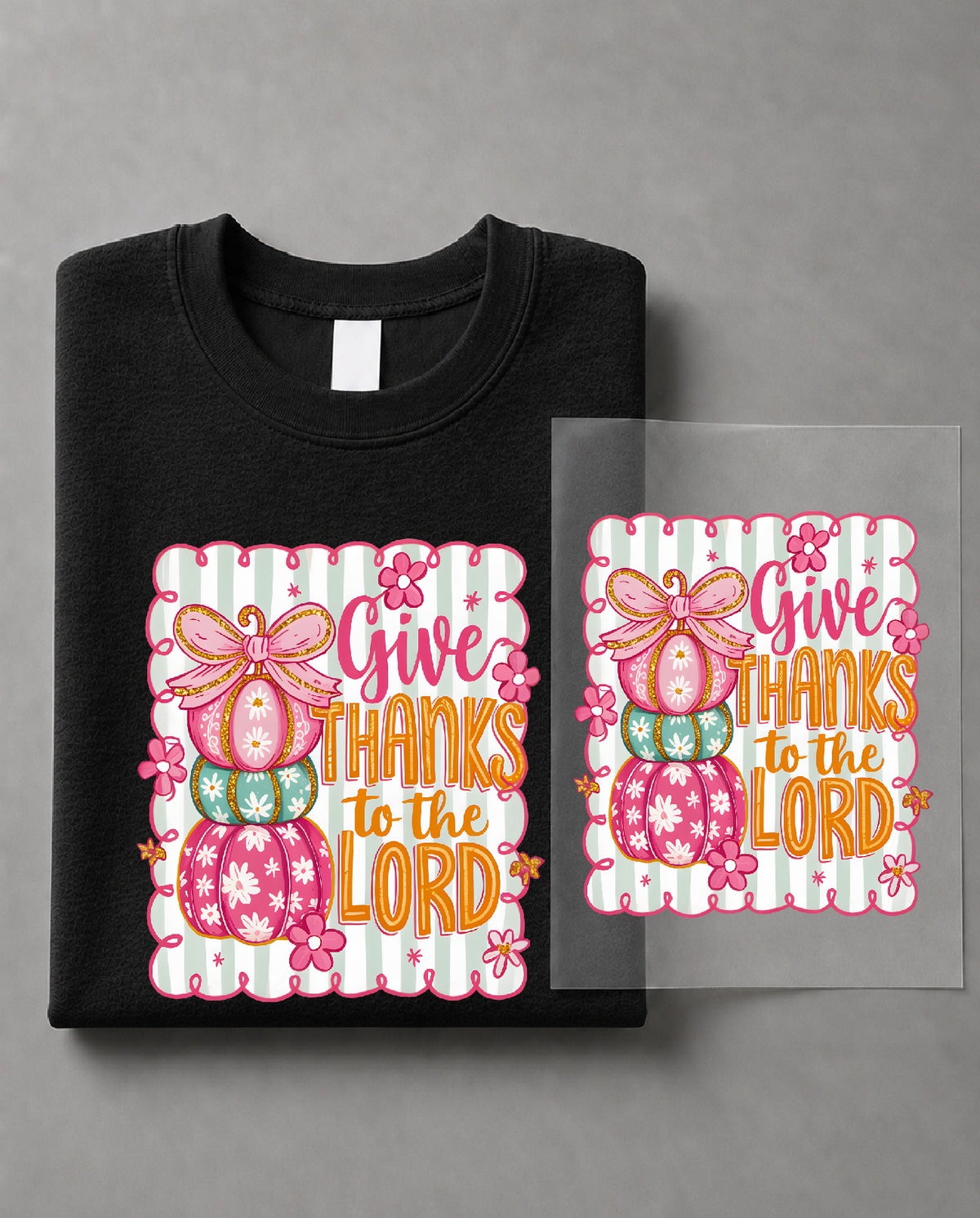 Coquette Give Thanks to the Lord Sweatshirt – Faith Graphic, Christian Thanksgiving Apparel – DTF-36