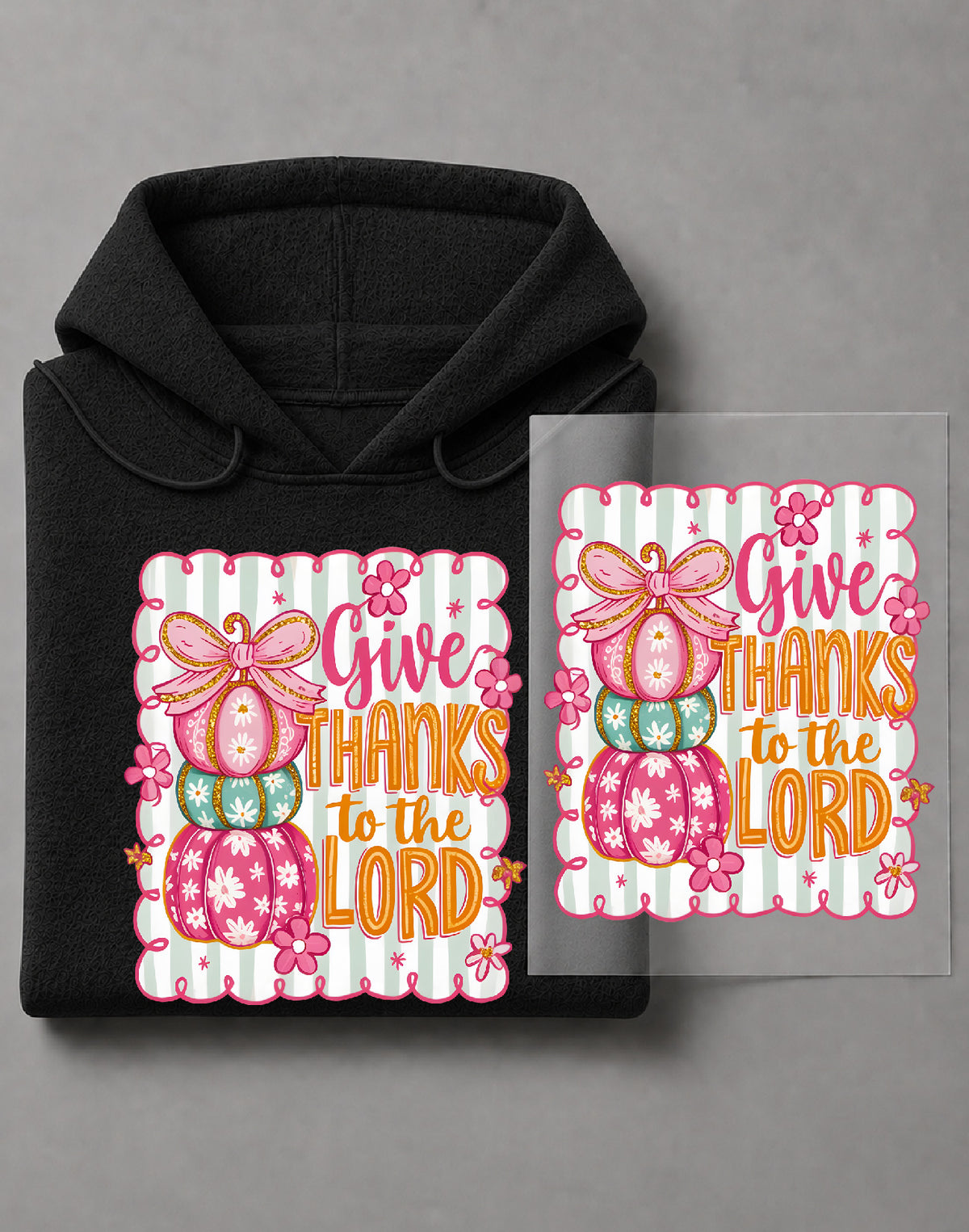 Coquette Give Thanks to the Lord Hoodie – Faith Graphic, Christian Thanksgiving Apparel – DTF-36