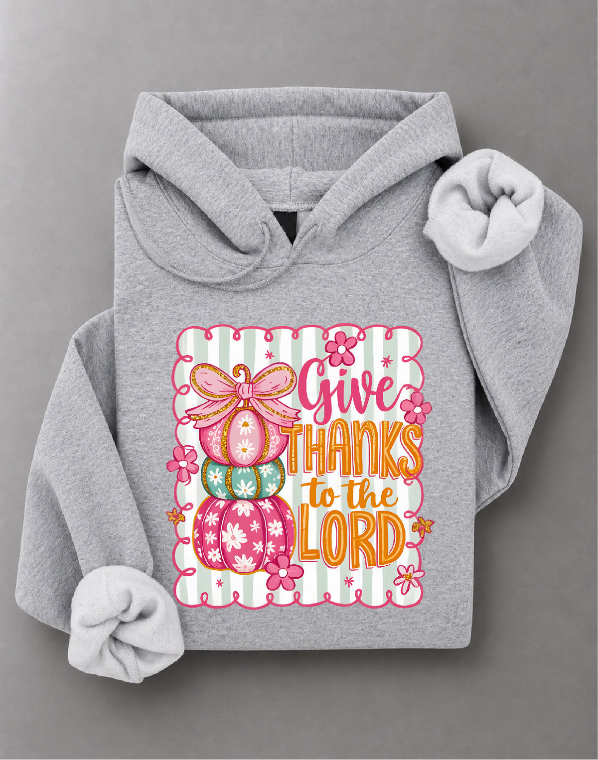 Coquette Give Thanks to the Lord Hoodie – Faith Graphic, Christian Thanksgiving Apparel – DTF-36