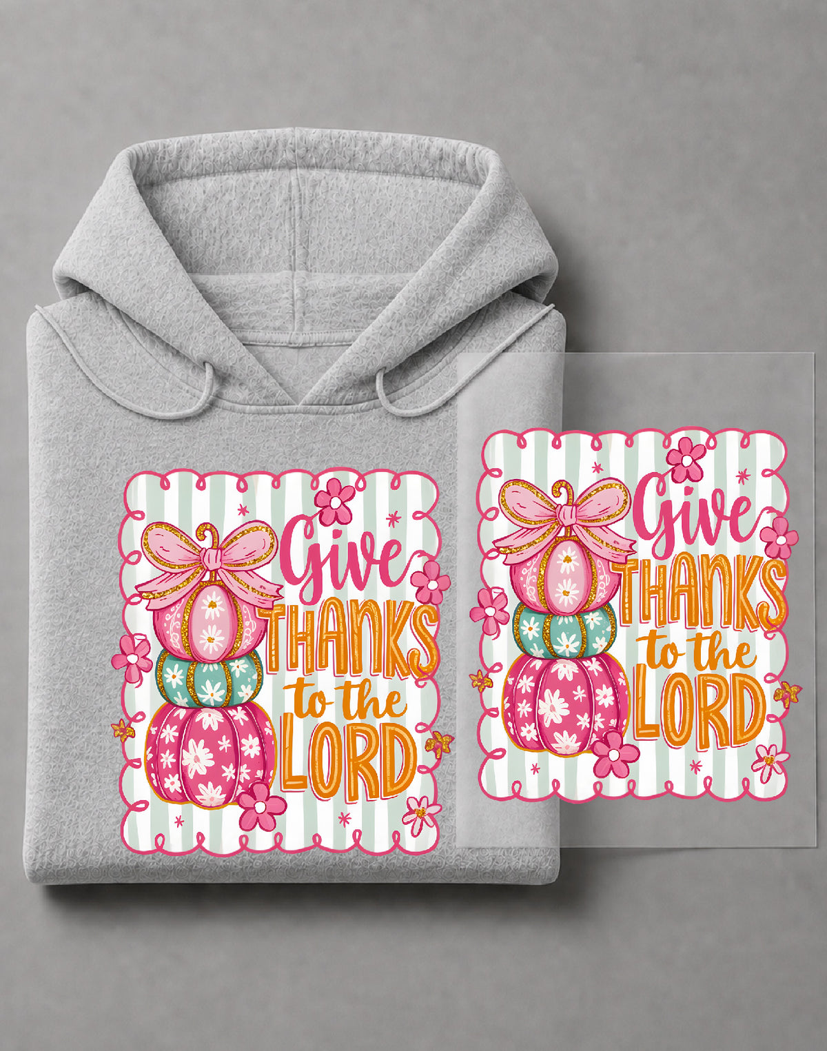 Coquette Give Thanks to the Lord Hoodie – Faith Graphic, Christian Thanksgiving Apparel – DTF-36