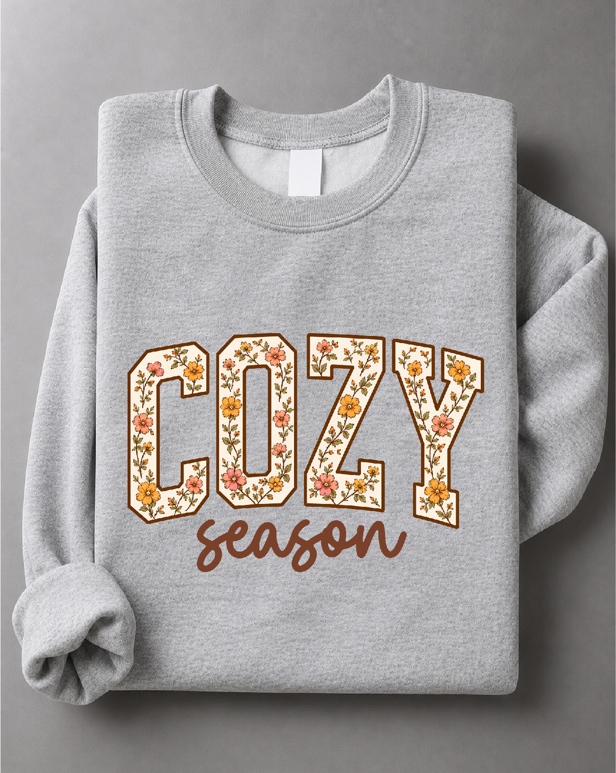 Cozy Season Thanksgiving Sweatshirt – Fall Graphic, Thanksgiving Apparel, Autumn Gift – DTF-38