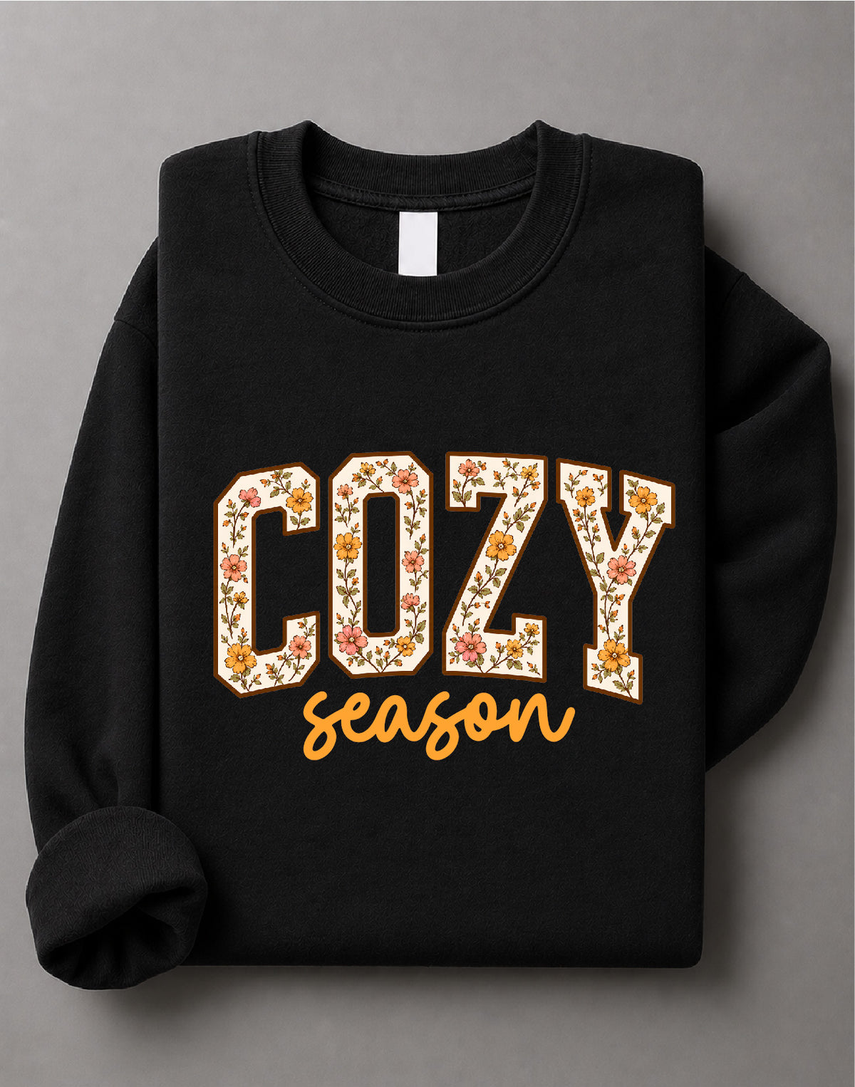 Cozy Season Thanksgiving Sweatshirt – Fall Graphic, Thanksgiving Apparel, Autumn Gift – DTF-38