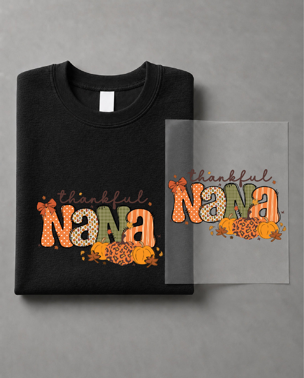 Thankful Nana Sweatshirt – Thanksgiving Grandma Graphic, Grateful Nana Gift, Fall Apparel – DTF-39