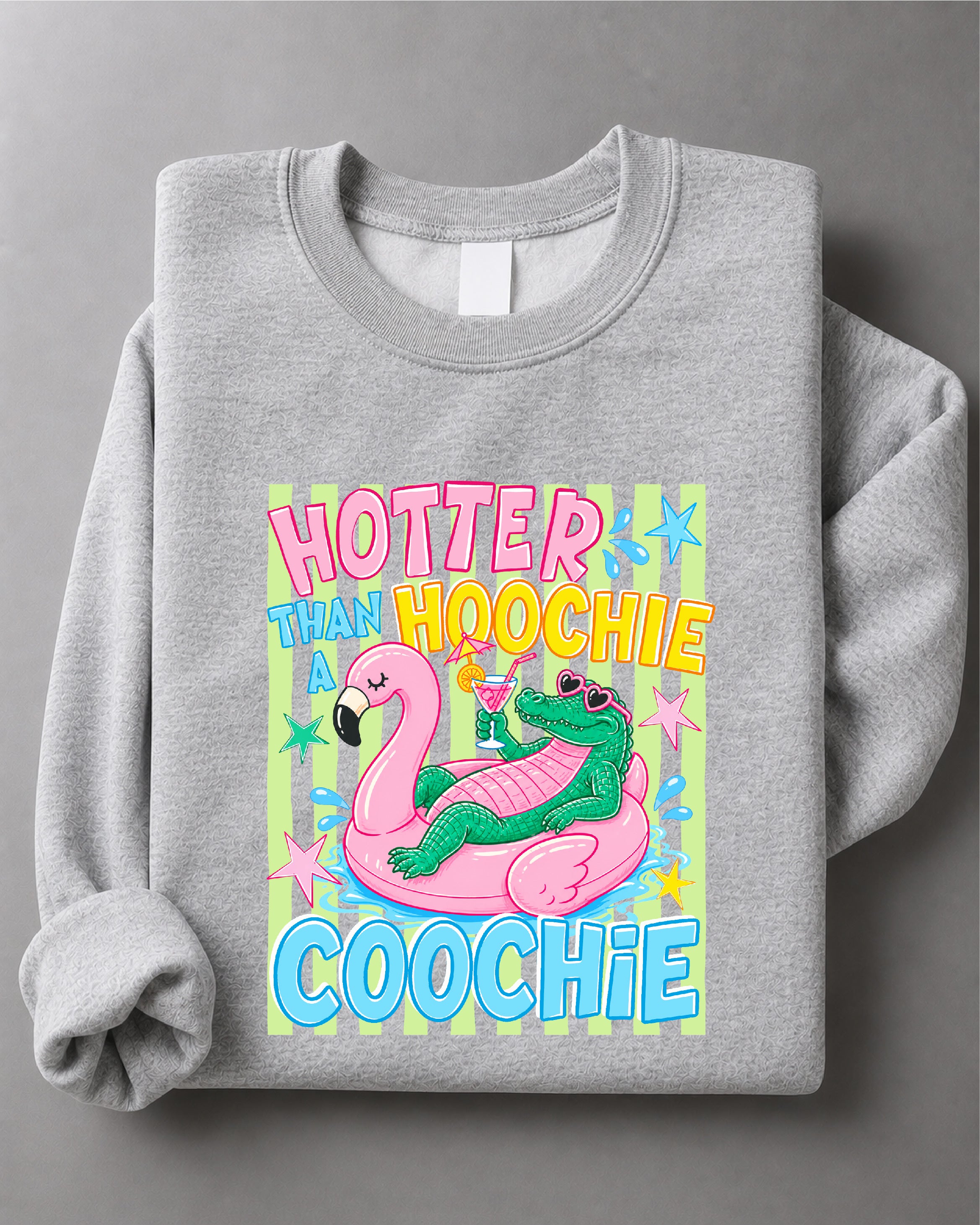 Hotter Than a Hoochie Coochie Sweatshirt– Funny Southern Graphic Sweater, Summer Party Shirt – DTF-5