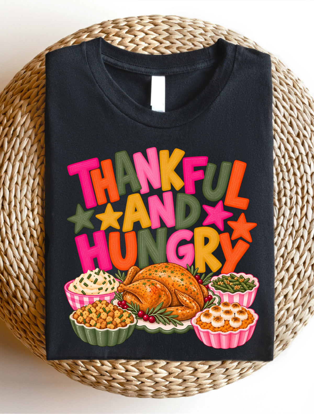 Thankful And Hungry T-Shirt, Sweatshirt, Hoodie