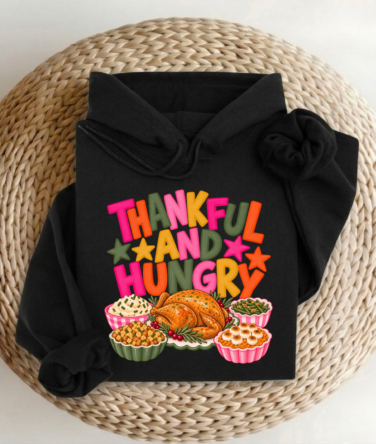 Thankful And Hungry T-Shirt, Sweatshirt, Hoodie