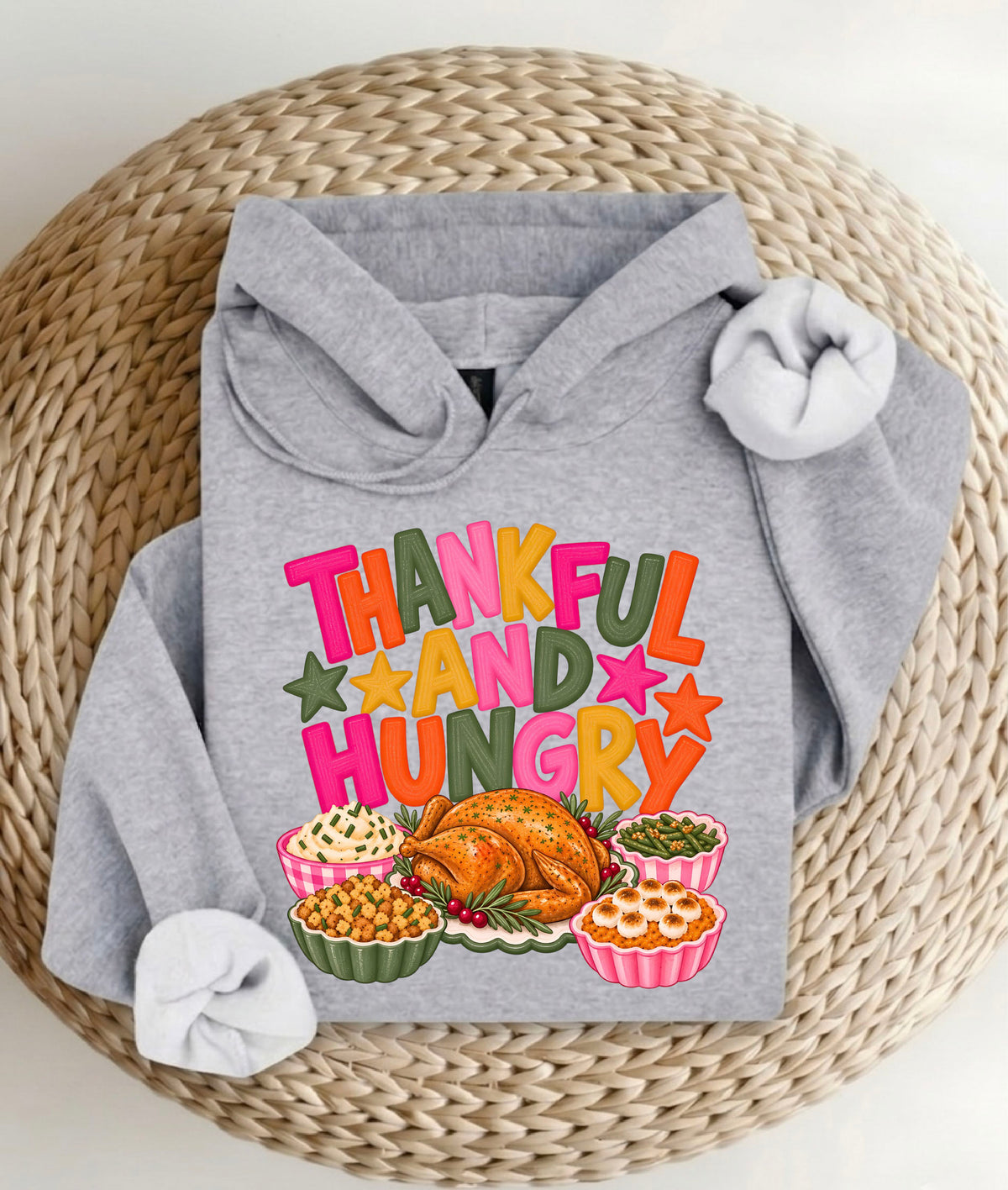 Thankful And Hungry T-Shirt, Sweatshirt, Hoodie