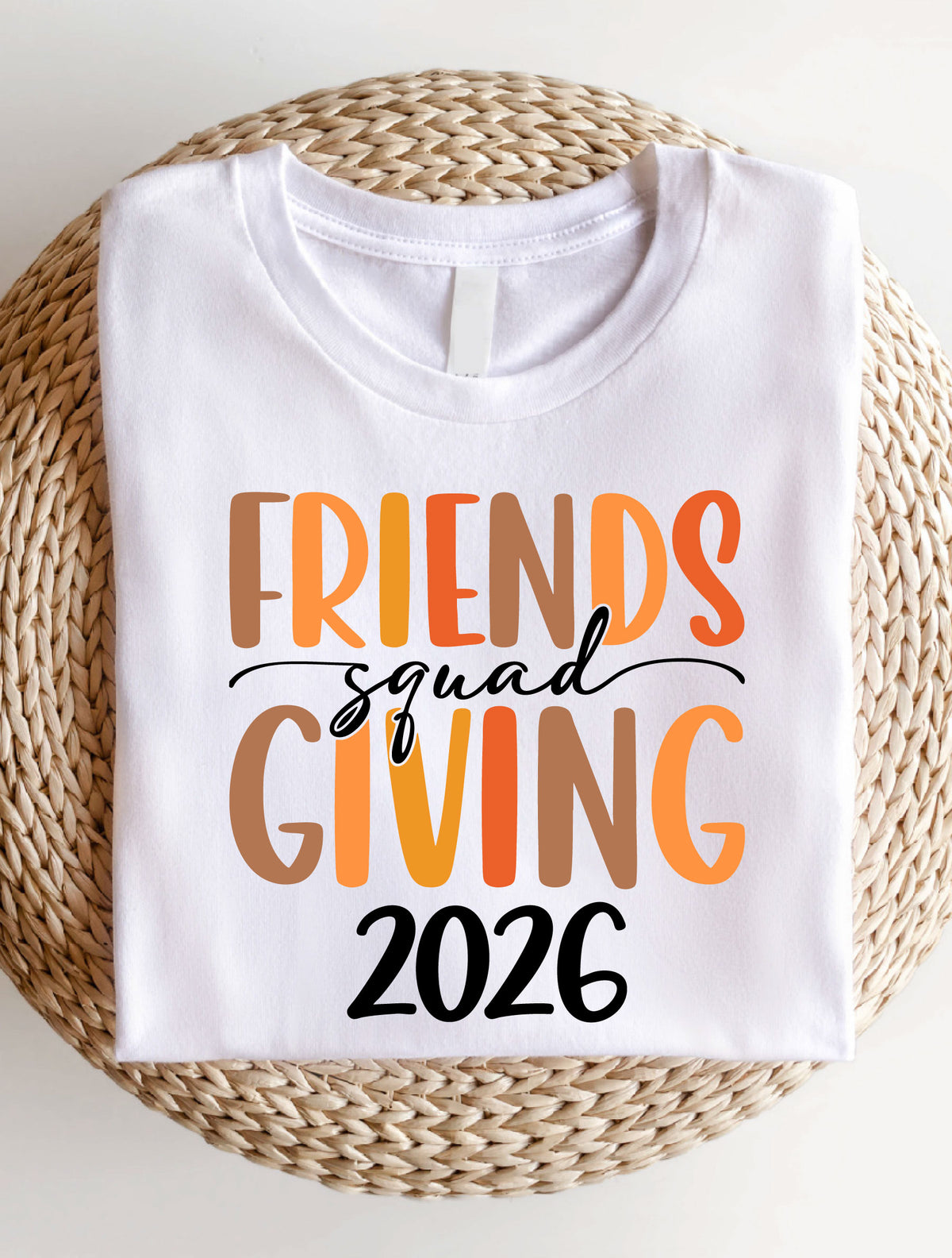 Friendsgiving Squad 2026 T-Shirt, Sweatshirt, Hoodie