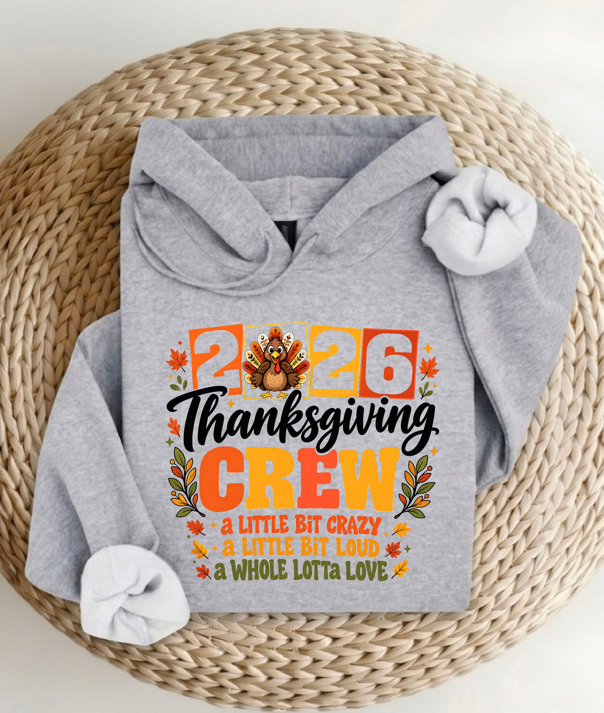 Family Thanksgiving 2026 Shirt | Thanksgiving Dinner Party Sweatshirt | Family Thanksgiving Gathering Hoodie
