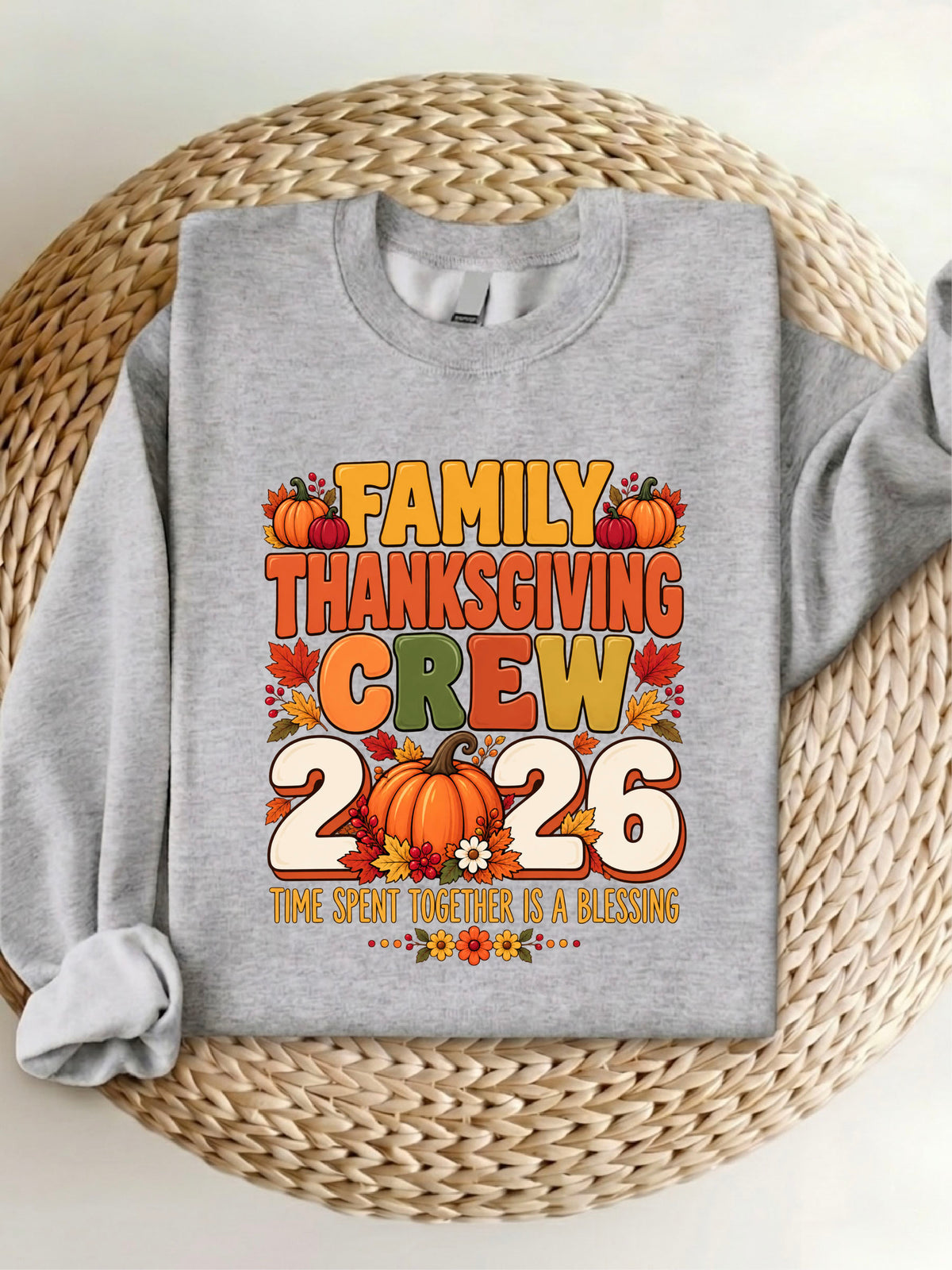 Family Thanksgiving Crew 2026 Shirt | Thanksgiving Reunion Sweatshirt | Holiday Party Hoodie