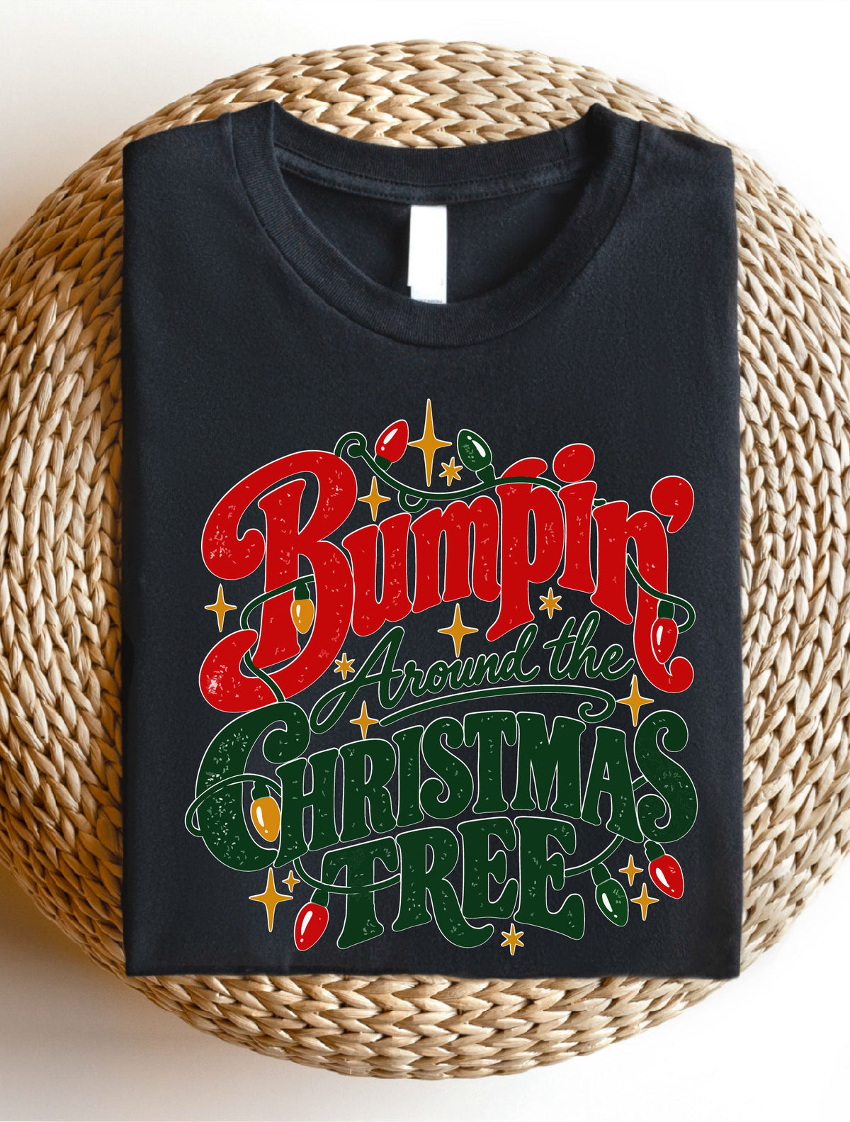 Bumpin Around the Christmas Tree T-Shirt, Sweatshirt, Hoodie